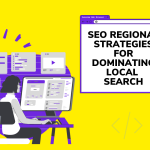 Local SEO Tactics Dominating Your Regional Market