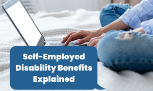 The Importance of Disability Insurance for Self-Employed Individuals