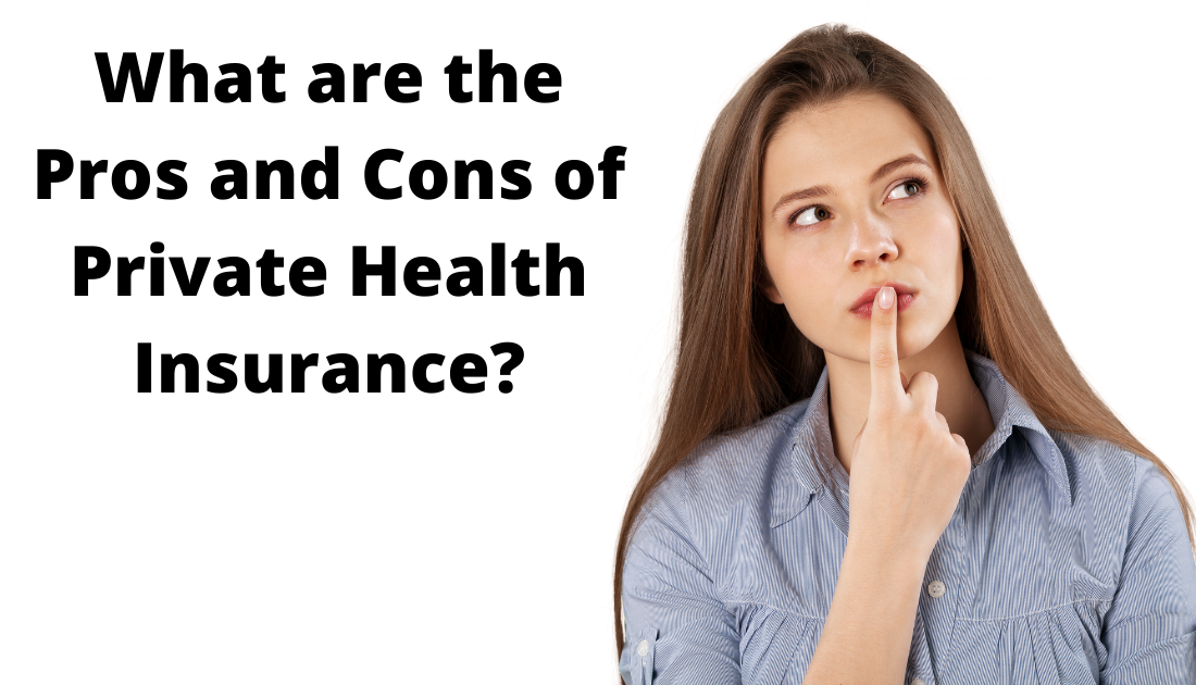 The Pros and Cons of Private Health Insurance vs. Public Health Insurance