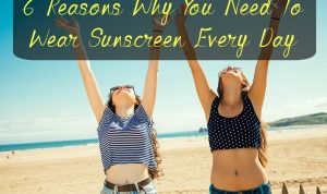 Why Sunscreen Is a Must Every Day for Skin Health