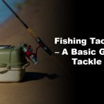 What to Look for When Buying Fishing Tackle Boxes
