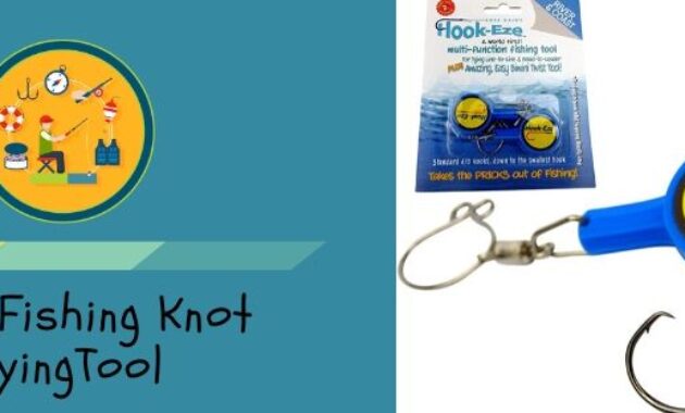 Top Fishing Knot Tools to Simplify Your Setup